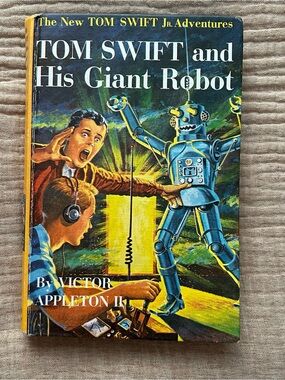 Tom Swift And His Giant Robot Hardcover Book by Victor Appleton II (1954)